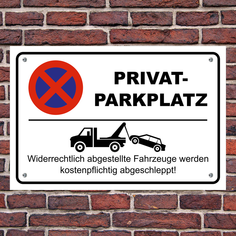 Privatparkplatz Schild Mit 4x Bohrung Schrauben Dübel